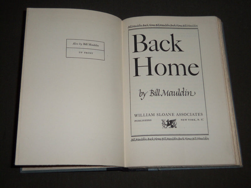 1947 BACK HOME BY BILL MAULDIN HARDCOVER BOOK - NICE ILLUSTRATIONS - KD 4719
