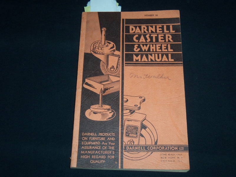 1930'S DARNELL CASTER & WHEEL MANUAL NUMBER 38 - DARNELL CORPORATION - J 8847