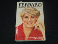 1985 FERRARO MY STORY BOOK INSCRIBED BY GERALDINE A. FERRARO - KD 2771E