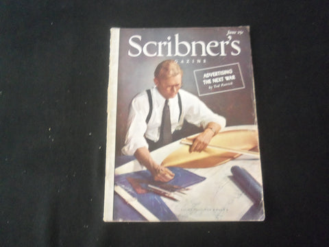 1938 JUNE SCRIBNER'S MAGAZINE- YACHT DESIGNER- ADVERTISING THE NEXT WAR- B 1181D