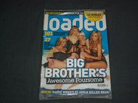 2006 JULY LOADED MAGAZINE - BIG BROTHER'S AWESOME FOURSOME COVER - RC 1198
