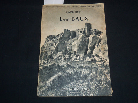 1953 LES BAUX BOOK BY FERNAND BENOIT - FRENCH - J 9502