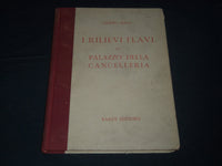 1945 IRILIEVI FLAVI DEL PALAZZO DELLA CANCELLERIA BY MAGI VOLUME NO. 6 - Z 67