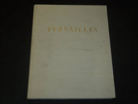 1956 VERSAILLES BOOK BY RENE PICHARD DU PAGE - EDITIONS CHANTAL - I 1815