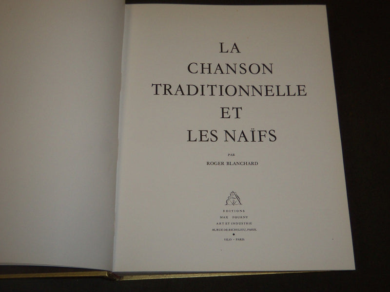 1975 LA CHANSON TRADITIONNELLE ET LES NAIFS - FRENCH BOOK - I 361