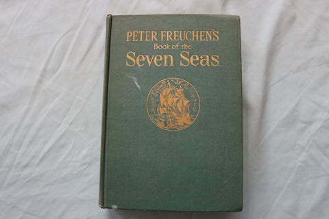 1957 BOOK OF THE SEVEN SEAS HARDCOVER BOOK BY PETER FREUCHEN - KD 9660