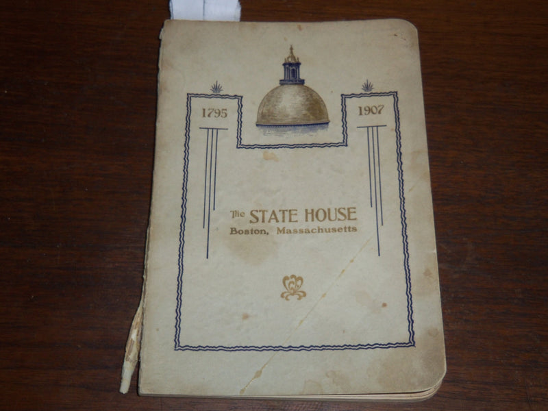 1907 THE STATE HOUSE BOSTON MASSACHUSETTS BOOK BY ELLEN MUDGE BURRILL - K 1197