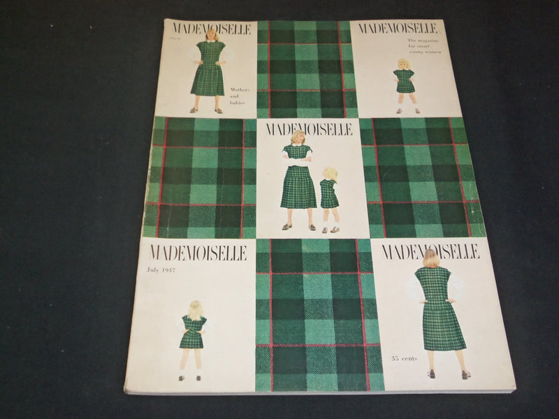 1947 JULY MADEMOISELLE MAGAZINE - MOTHERS AND BABIES - SP 6692
