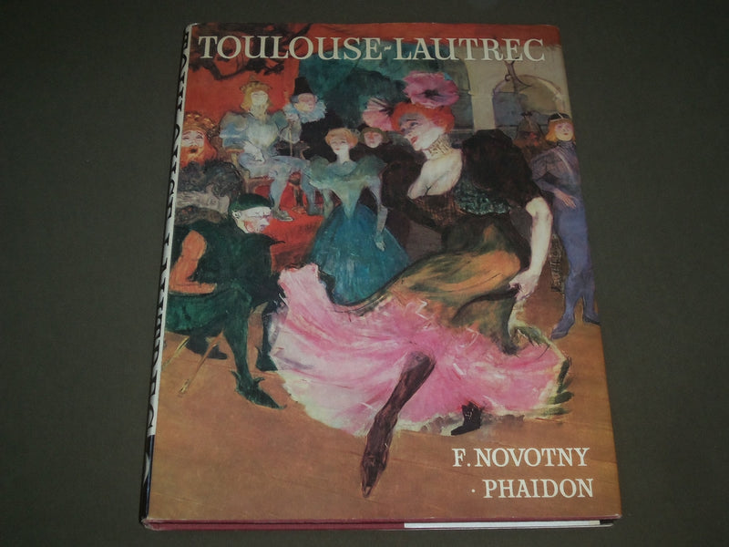 1969 TOULOUSE LAUTREC HARDCOVER BOOK BY F. NOVOTNY - GREAT PRINTS - I 1433
