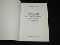 1986 NEW LIGHT ON OLD MASTERS SOFTCOVER BOOK BY GOMBRICH - KD 7324