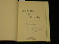 1972 HAVE YOU HEARD THE CRICKET SONG BOOK INSCRIBED BY WINSTON O. ABBOTT - D 583