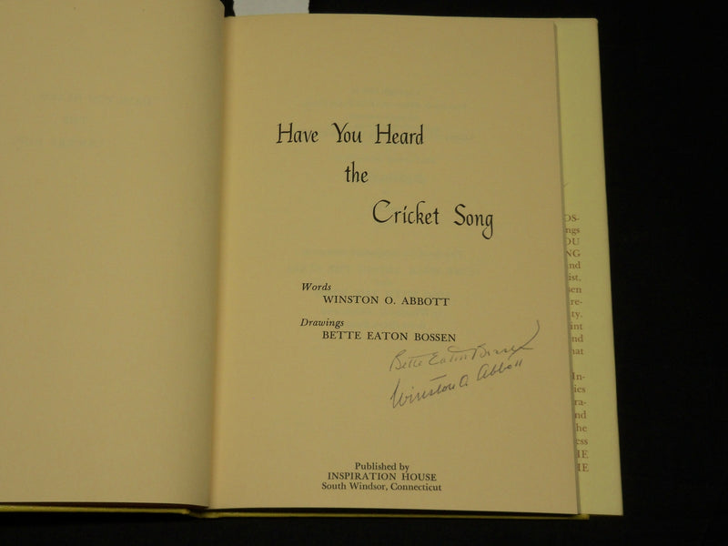 1972 HAVE YOU HEARD THE CRICKET SONG BOOK INSCRIBED BY WINSTON O. ABBOTT - D 583