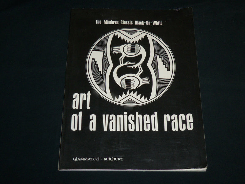 1990 ART OF A VANISHED RACE SOFTCOVER BOOK BY GIAMMATTEI & REICHERT - R 703U