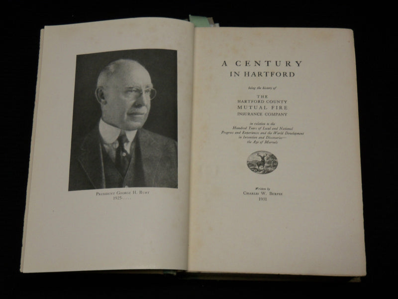 1931 A CENTURY IN HARTFORD MUTUAL INSURANCE COMPANY HISTORY BOOK - KD 7398