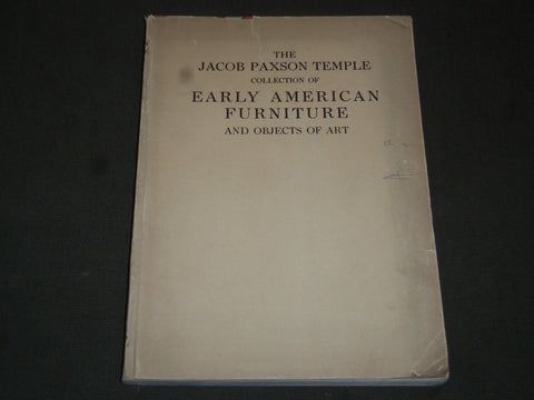 1922 JACOB PAXSON TEMPLE EARLY AMERICAN FURNITURE CATALOG NO. 1626 - J 5216