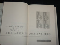1996 THE LAWS OF OUR FATHERS HARDCOVER BOOK SIGNED BY SCOTT TUROW - KD 7247