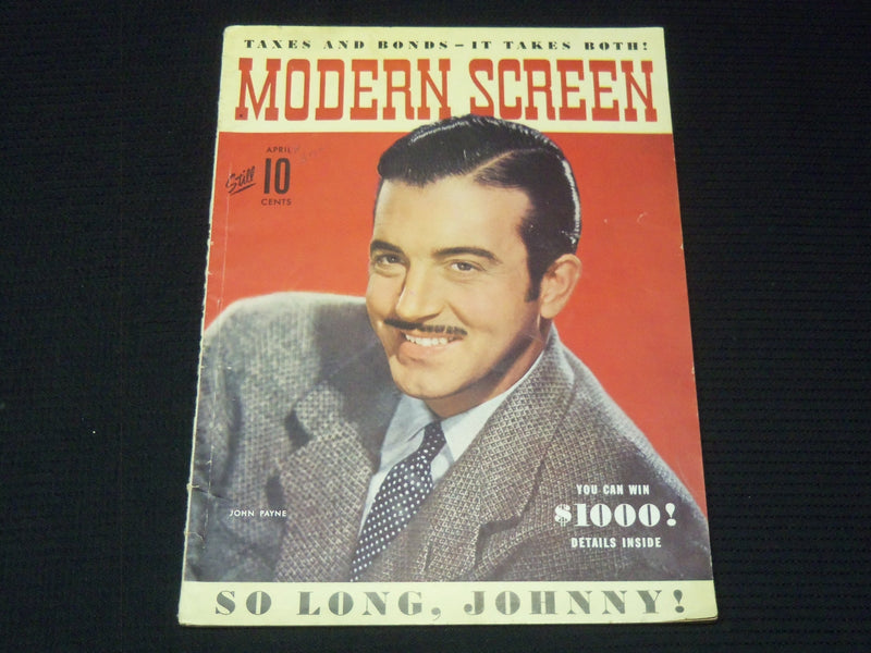 1943 APRIL MODERN SCREEN MAGAZINE - JOHN PAYNE COVER - E 14558