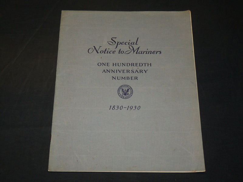 1930 U. S. HYDROGRAPHIC OFFICE SPECIAL NOTICE 100TH ANNIVERSARY NUMBER - J 5889