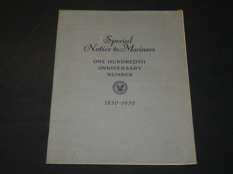 1930 U. S. HYDROGRAPHIC OFFICE SPECIAL NOTICE 100TH ANNIVERSARY NUMBER - J 5889