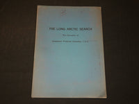 1965 THE LONG ARCTIC SEARCH NARRATIVE OF FREDERICK SCHWATKA BOOK - KD 2756C