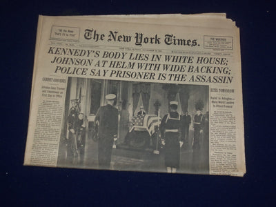 1963 NOVEMBER 24 THE NEW YORK TIMES - KENNEDY BODY LIES IN WHITE HOUSE - NP 2997