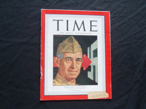 1944 MAY 1 TIME MAGAZINE - LT. GENERAL OMAR BRADLEY, INFANTRYMAN - T 914