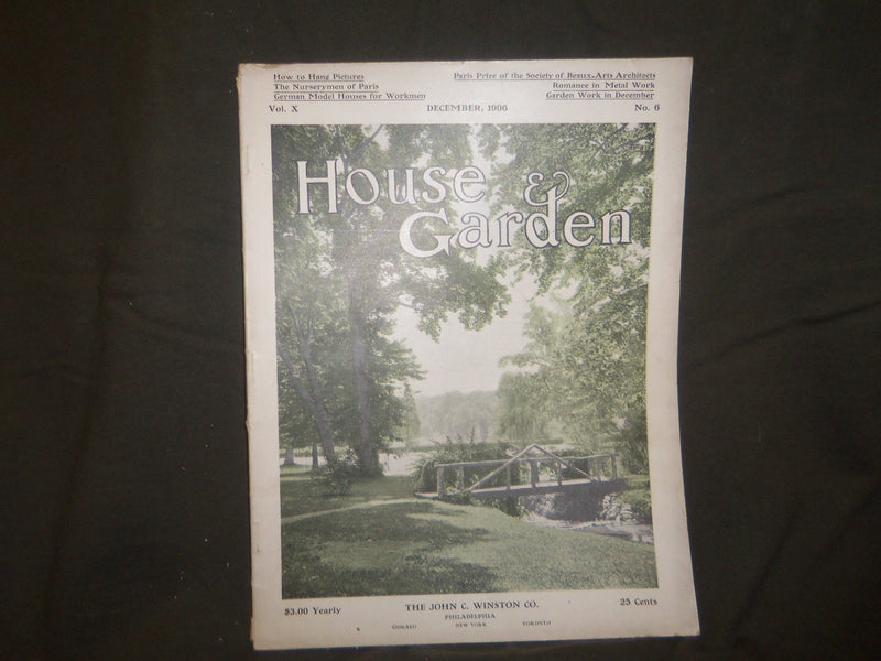 1906 DECEMBER THE HOUSE & GARDEN MAGAZINE - GREAT PHOTOS & ADS - ST 780