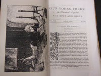 1872 OUR YOUNG FOLKS ILLUSTRATED MAGAZINE LOT OF 12 - GREAT STORIES - WR 105O