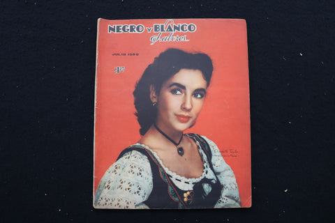 1950 JULY NEGRO Y BLANCO MAGAZINE - ELIZABETH TAYLOR COVER - E 25118