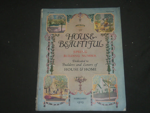 1923 FEBRUARY THE HOUSE BEAUTIFUL MAGAZINE - GREAT PHOTOS & ADS - ST 581