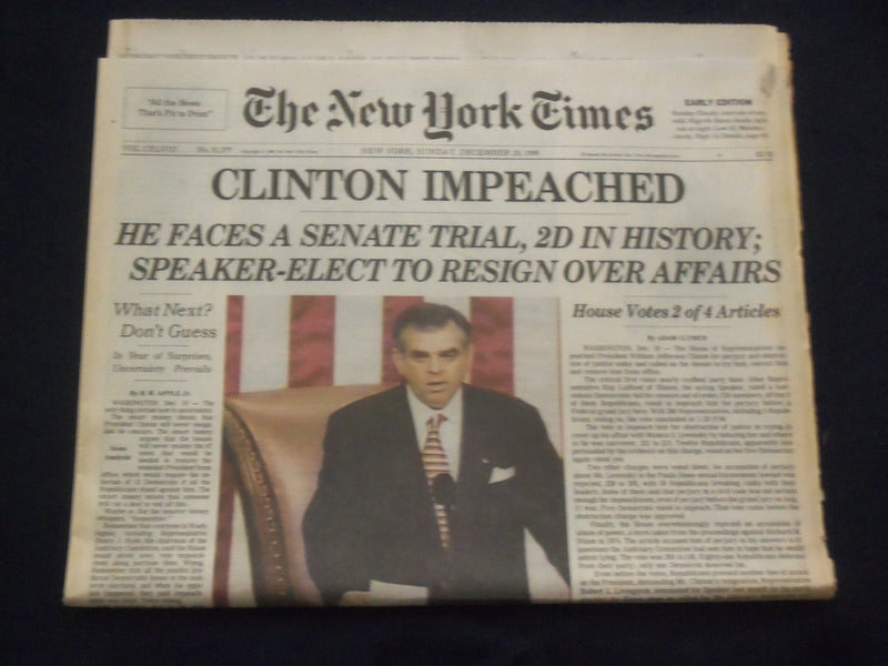 1998 DEC 20 NEW YORK TIMES NEWSPAPER - CLINTON IMPEACHED, FACES TRIAL - NP 7123