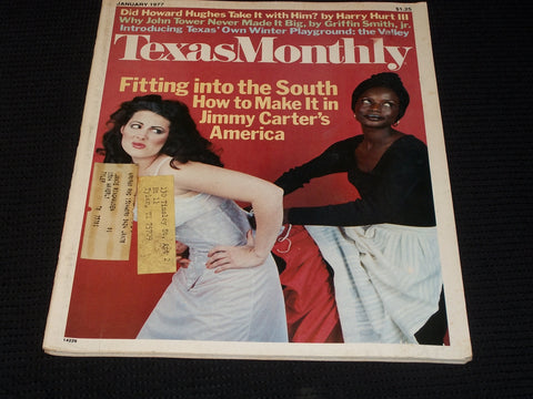 1977 JANUARY TEXAS MONTHLY MAGAZINE - JIMMY CARTER'S AMERICA COVER - E 7625