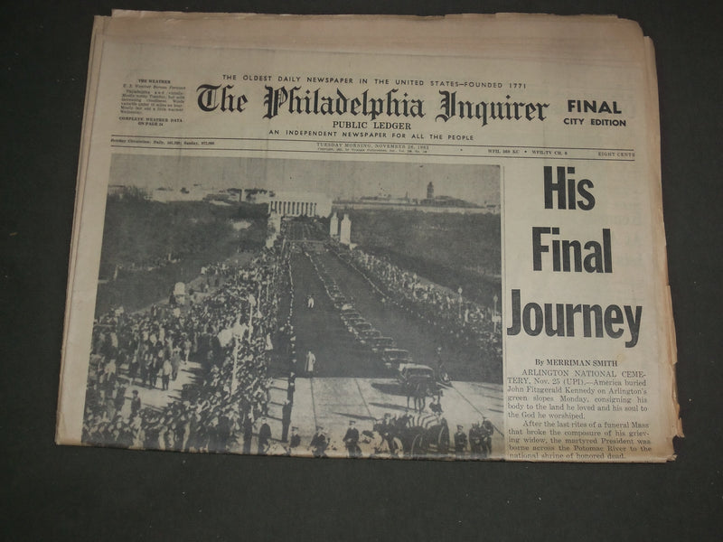 1963 NOV 26 PHILADELPHIA INQUIRER NEWSPAPER - JFK, HIS FINAL JOURNEY - NP 3139