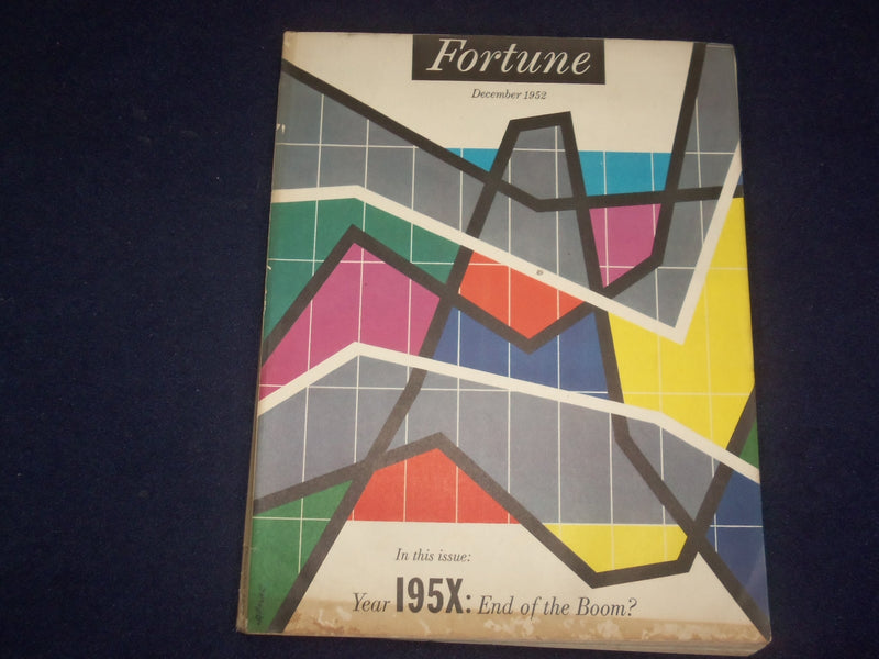 1952 DECEMBER FORTUNE MAGAZINE - YEAR 195X: END OF THE BOOM? - F 887