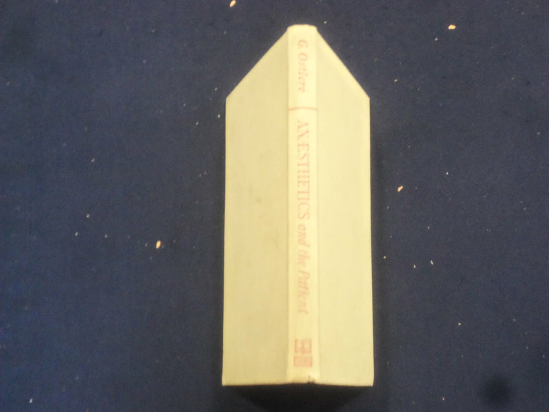 1949 ANAESTHETICS AND THE PATIENT BY GORDON OSTLERE - KD 2760J