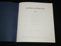 1991 SIX AMERICAN MODERNISTS SOFTCOVER BOOK - HIRSCHL & ADLER GALLERIES - J 6955