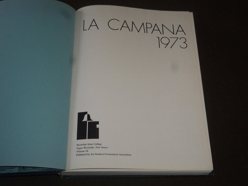 1973 THE LA CAMPANA MONTCLAIR STATE COLLEGE YEARBOOK - NEW JERSEY - YB 1074