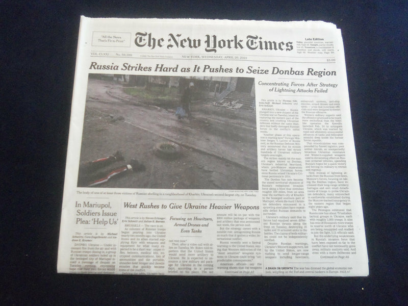 2022 APRIL 20 NEW YORK TIMES - RUSSIA STRIKES HARD AS IT PUSHES TO SEIZE DONBAS