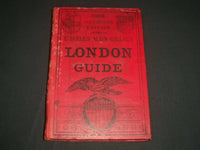 1902 CHARLES ALVIN GILLIG'S LONDON GUIDE - 16TH EDITION - NICE ILLUS. - KD 5443