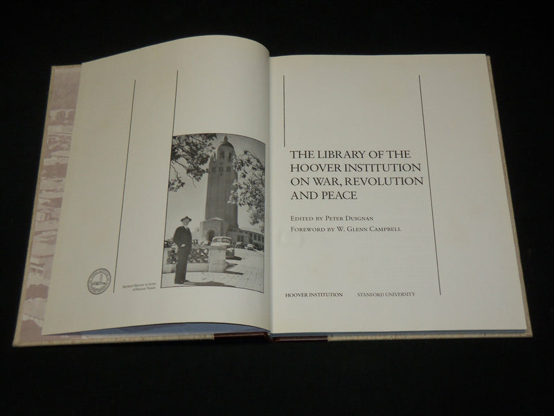 1985 THE LIBRARY OF THE HOOVER INSTITUTION BOOK - GREAT PHOTOS - I 1895