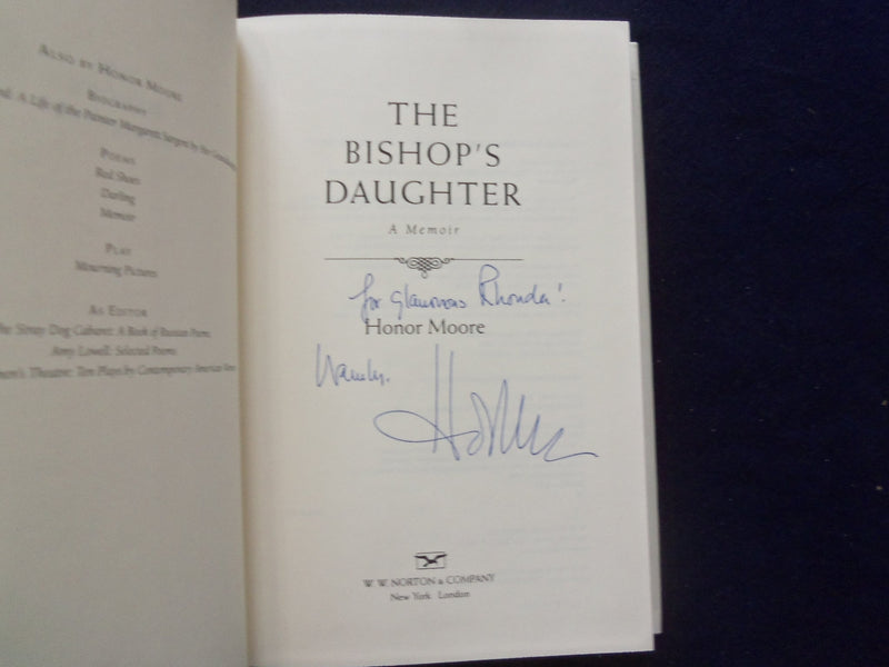 2008 THE BISHOP'S DAUGHTER HARDCOVER BOOK - INSCRIBED BY HONOR MOORE - KD 8542