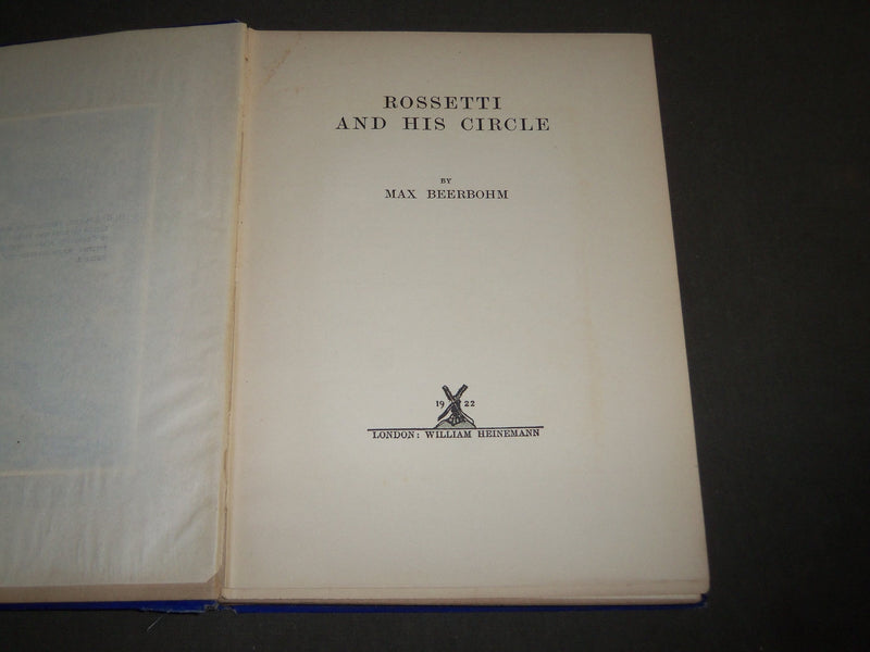 1922 ROSSETTI AND HIS CIRCLE BY MAX BEERBOHM BOOK - FIRST EDITION - KD 4898