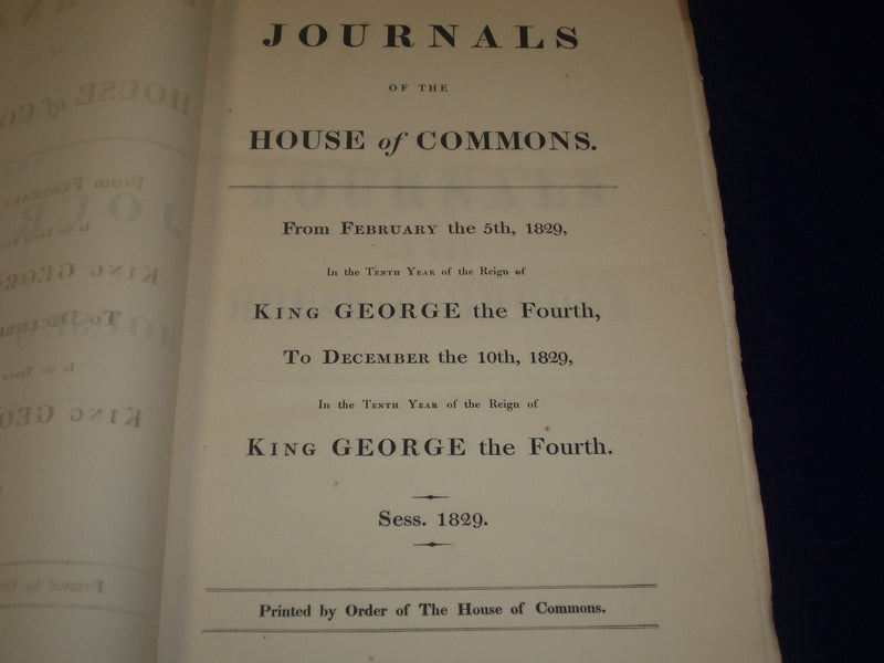 1829 JOURNALS OF THE HOUSE OF COMMONS - KING GEORGE IV 10TH YEAR REIGN - KD 4F