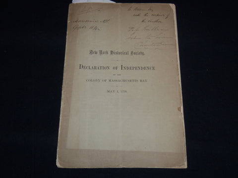 1862 NEW YORK HISTORICAL SOCIETY DECLARATION OF INDEPENDENCE - MASS - J 8882