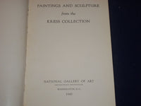 1945 PAINTINGS & SCULPTURE FROM THE KRESS COLLECTION SOFTCOVER BOOK - J 1645
