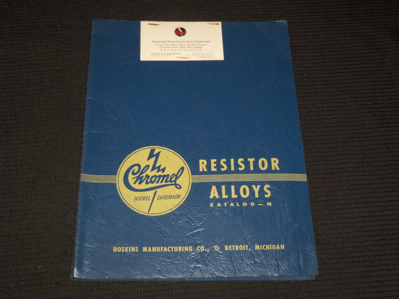 1950'S HOSKINS MANUFACTURING CO. CHROMEL RESISTOR ALLOYS CATALOG M - KD 3912J