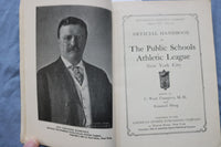 1909-10 SPALDING'S PUBLIC SCHOOLS ATHLETIC LEAGUE HANDBOOK - SOFTCOVER - K 3091