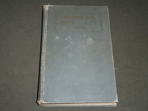 1929 MODERN AIRCRAFT BOOK BY VICTOR W. PAGE - NICE ILLUSTRATIONS - KD 5790
