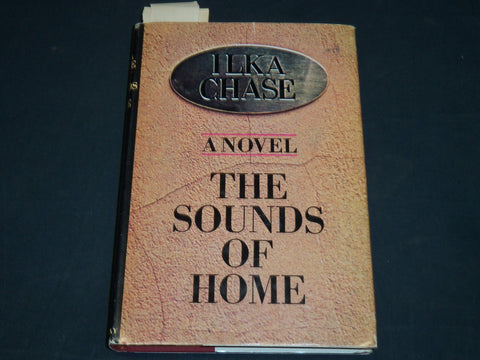 1971 THE SOUNDS OF HOME HARDCOVER BOOK INSCRIBED BY ILKA CHASE -FIRST EDN- D 417