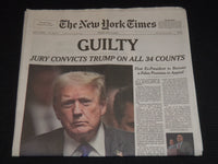 2024 MAY 31 NEW YORK TIMES - GUILTY - JURY CONVICTS TRUMP ON ALL 34 COUNTS